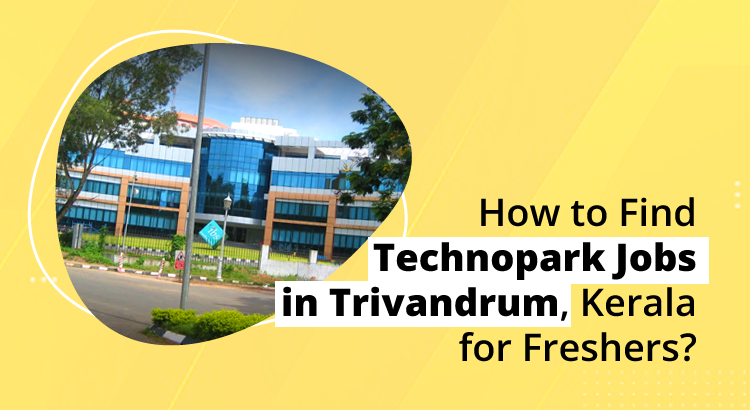 technopark jobs in trivandrum
