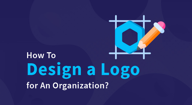 How To Design a Logo for An Organization? - FreelanceWebDesigner