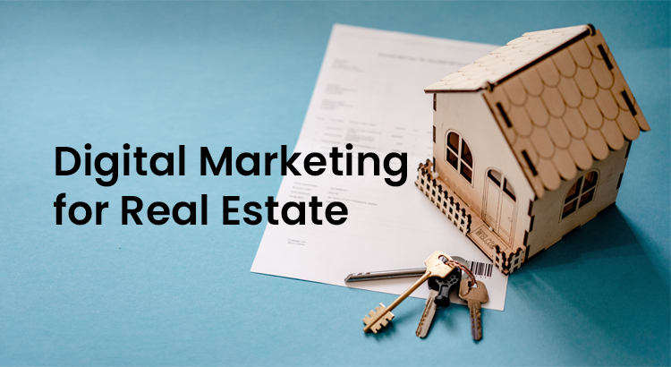 digital marketing for real estate