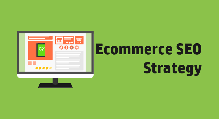 ecommerce seo strategy