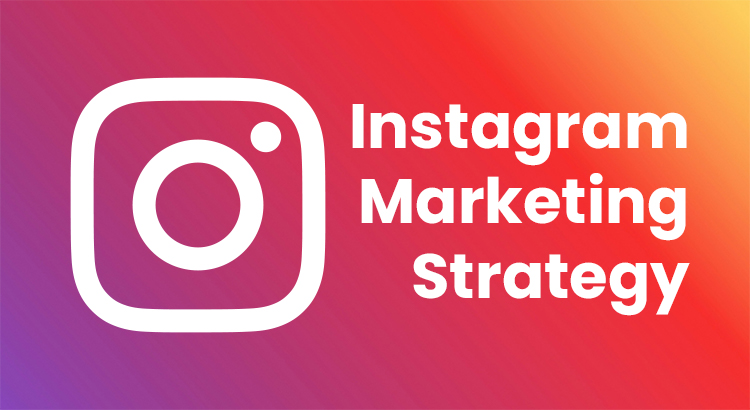 instagram marketing strategy