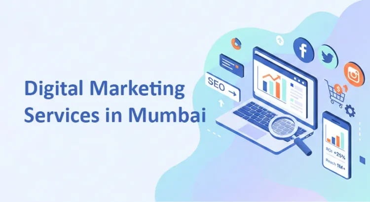 digital marketing services Mumbai